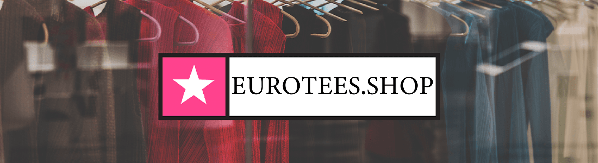 Banner for Euro Tees